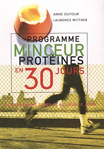 programme minceur protéines en 30 jours