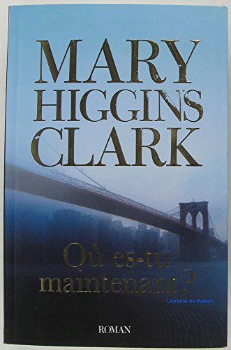 où es-tu maintenant?