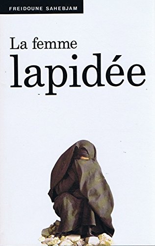 femme lapidée (la )