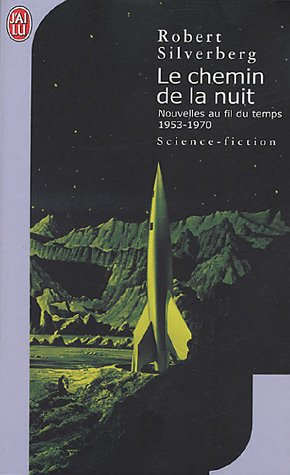 le chemin de la nuit   [1953-1970]