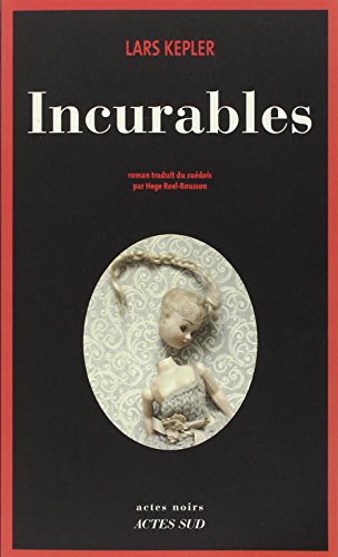 incurables