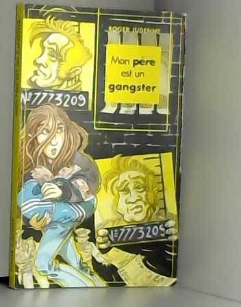 mon père est un gangster
