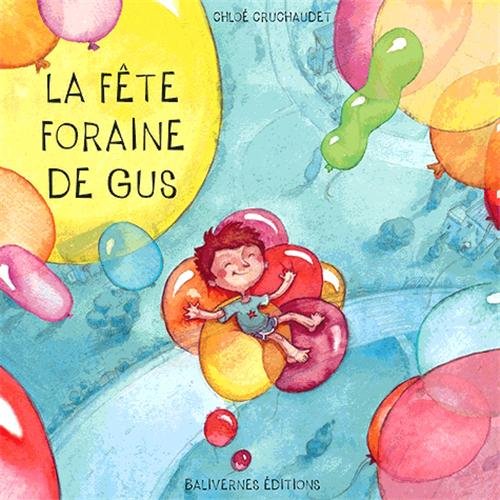 la fête foraine de gus  
