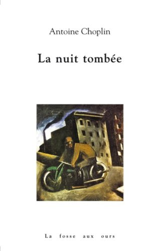 la nuit tombée  