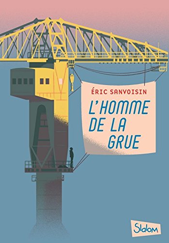 l' homme de la grue  
