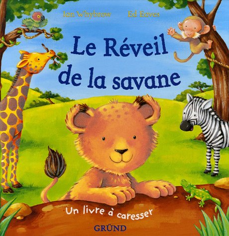 le réveil de la savane  