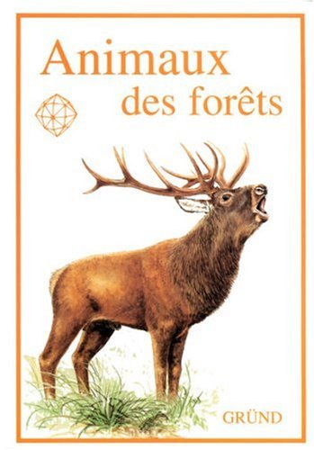 animaux des forêts