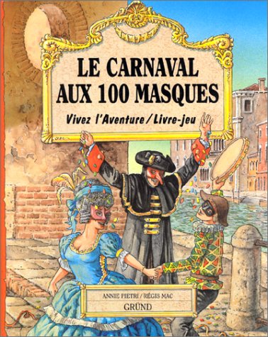 le carnaval aux 100 masques  