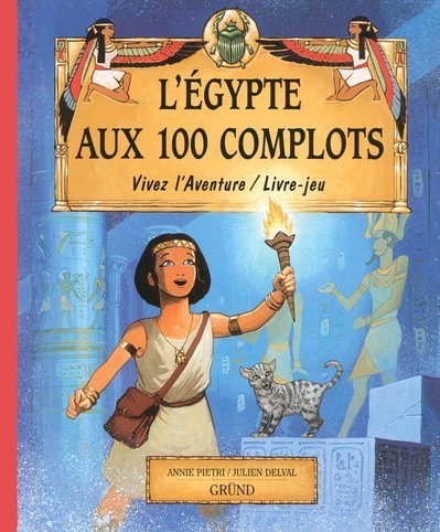 l' égypte aux 100 complots  