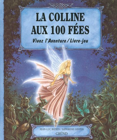 la colline aux 100 fées  