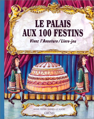 le palais aux 100 festins  