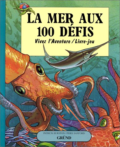 la mer aux 100 défis  