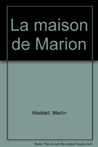 la maison de marion  