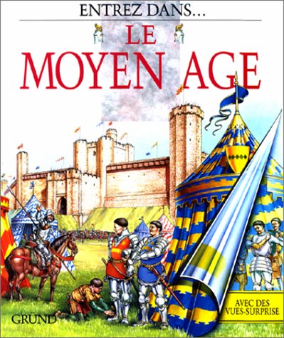 moyen-age (entrez dans...) (le )
