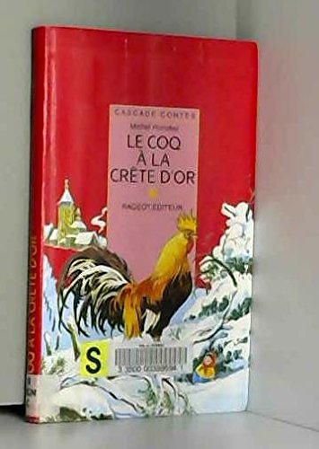 le coq à la crête d'or et autres contes de l'hiver russe  