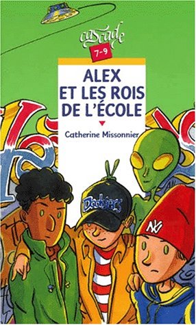 alex et les rois de l'école