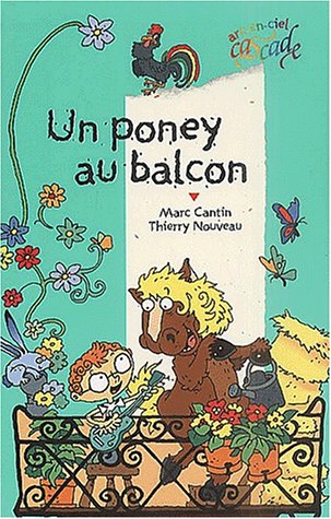 poney au balcon (un )