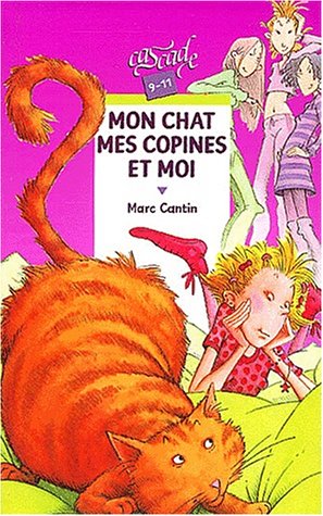 mon chat, mes copines et moi