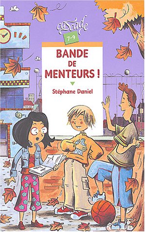 bande de menteurs !
