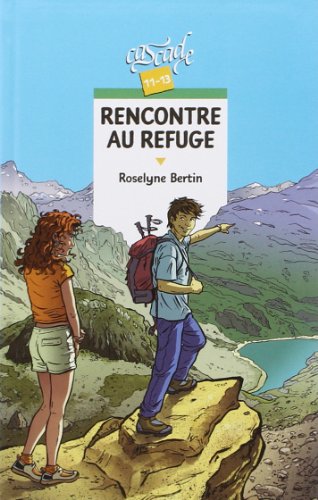 rencontre au refuge
