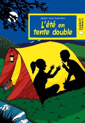 l' été en tente double  