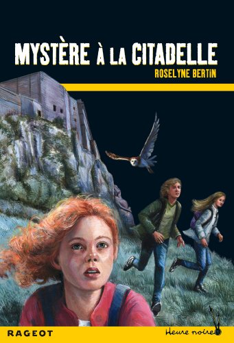 mystère à la citadelle