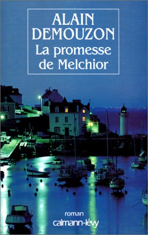 la promesse de melchior  