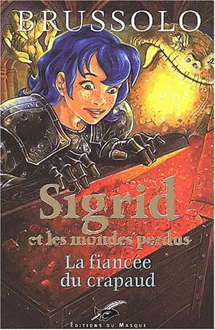 la fiancée du crapaud   [T2]