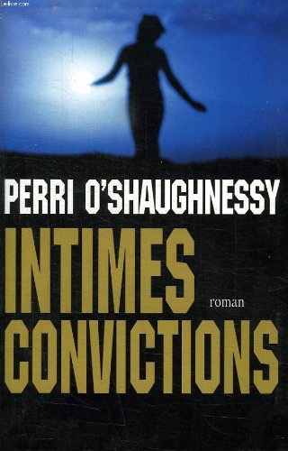 intimes convictions