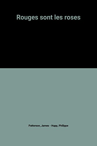 rouges sont les roses