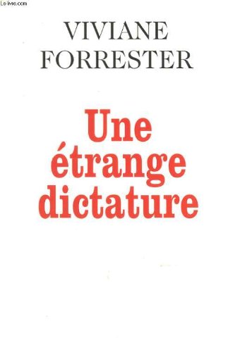 étrange dictature (une )
