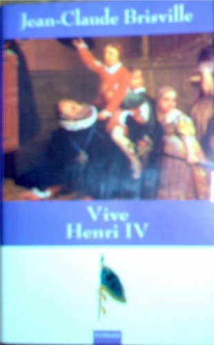vive henri iv