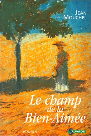 le champ de la bien-aimée  