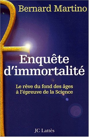 enquête d'immortalité