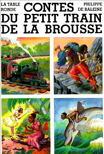 contes du petit train de la brousse