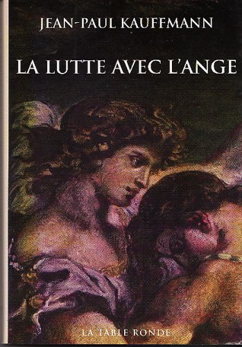 la lutte avec l'ange  