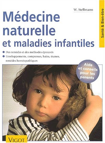 médecine naturelle et maladies infantiles