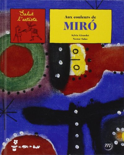 aux couleurs de mirò