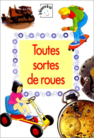 toutes sortes de roues