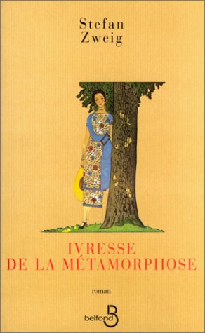 ivresse de la métamorphose