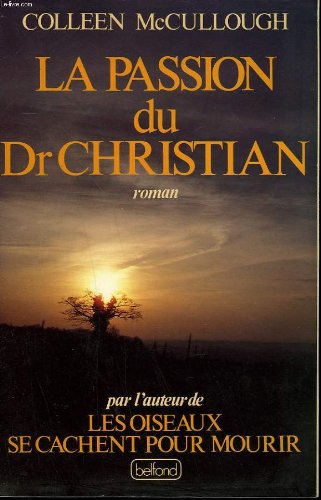 la passion du dr christian  