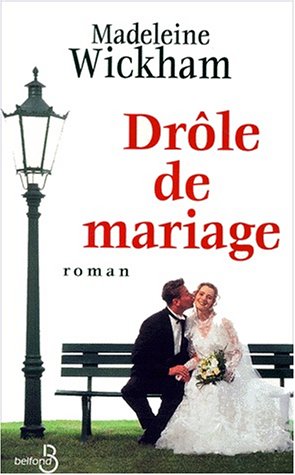 drôle de mariage