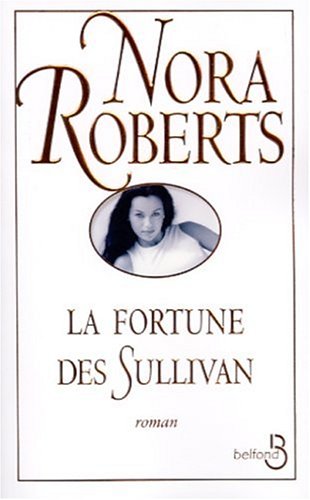 la fortune des sullivan  