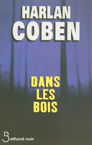 dans les bois