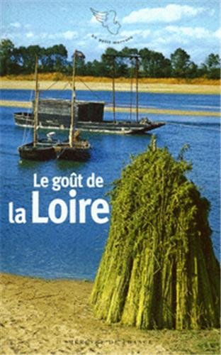 le goût de la loire  