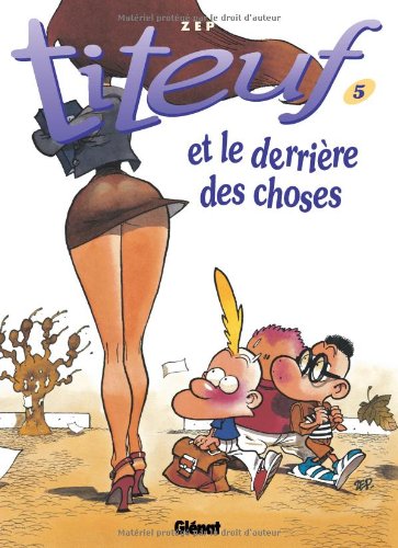 titeuf, t05.titeuf et le derrière des choses [5]