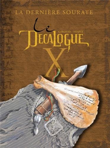 le décalogue : la dernière sourate   [10]