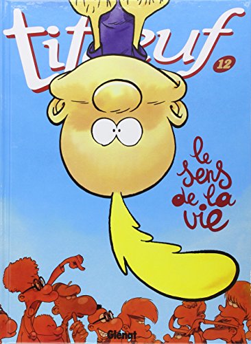 titeuf le sens de la vie