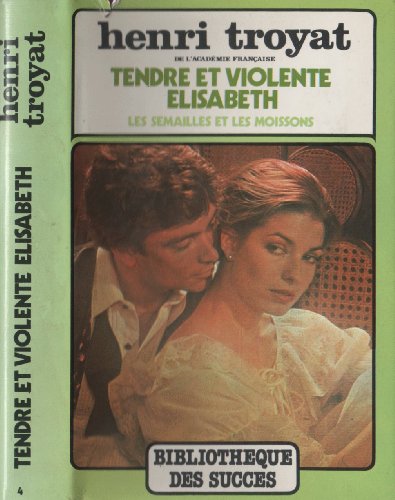 tendre et violente élisabeth [[4]]