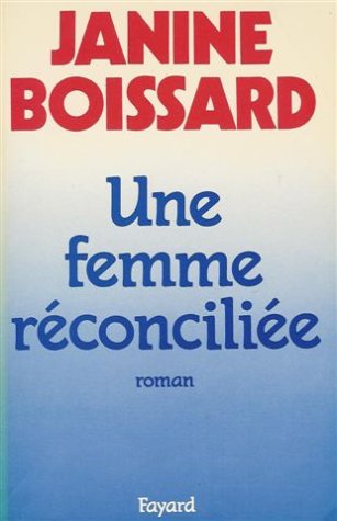 une femme réconciliée  